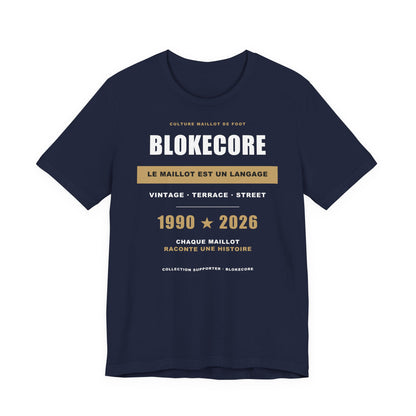 T-shirt Blokecore — Culture Maillot de Foot