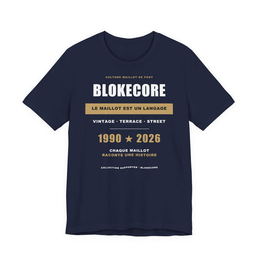 T-shirt Blokecore — Culture Maillot de Foot