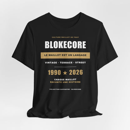 T-shirt Blokecore — Culture Maillot de Foot