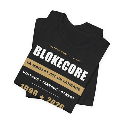 T-shirt Blokecore — Culture Maillot de Foot