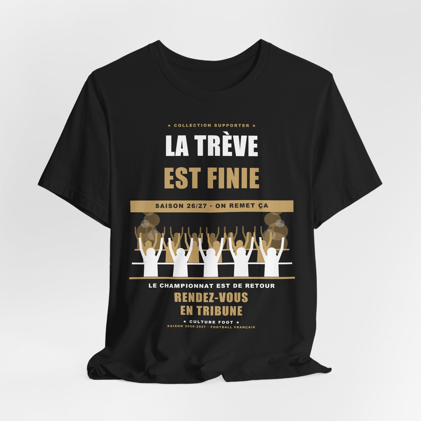 T-shirt La Trêve est Finie — Reprise du Championnat 26/27