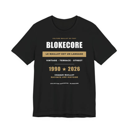 T-shirt Blokecore — Culture Maillot de Foot