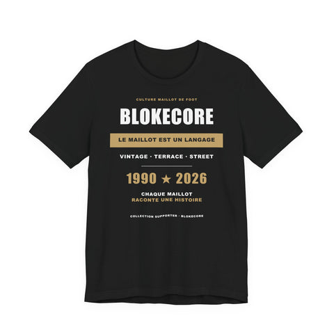 T-shirt Blokecore — Culture Maillot de Foot