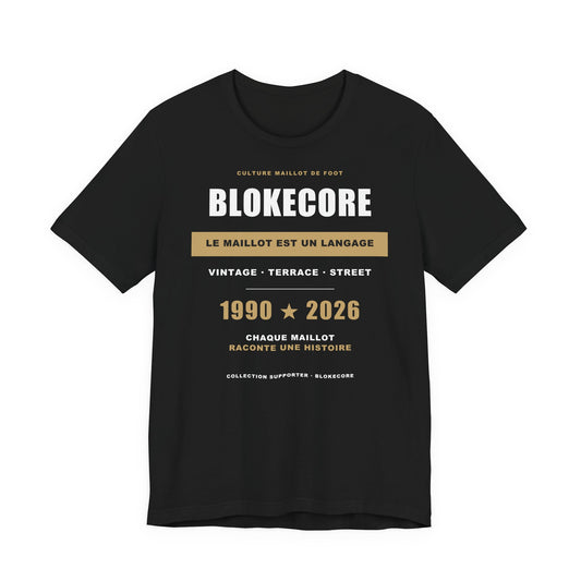 T-shirt Blokecore — Culture Maillot de Foot
