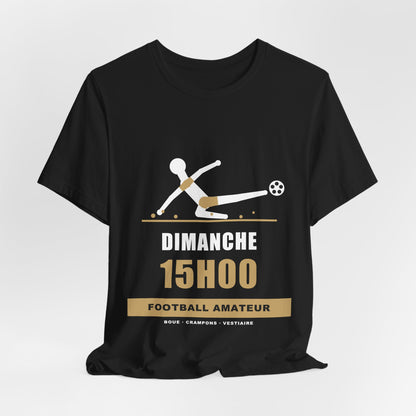 T-shirt Football Amateur — Dimanche 15h00