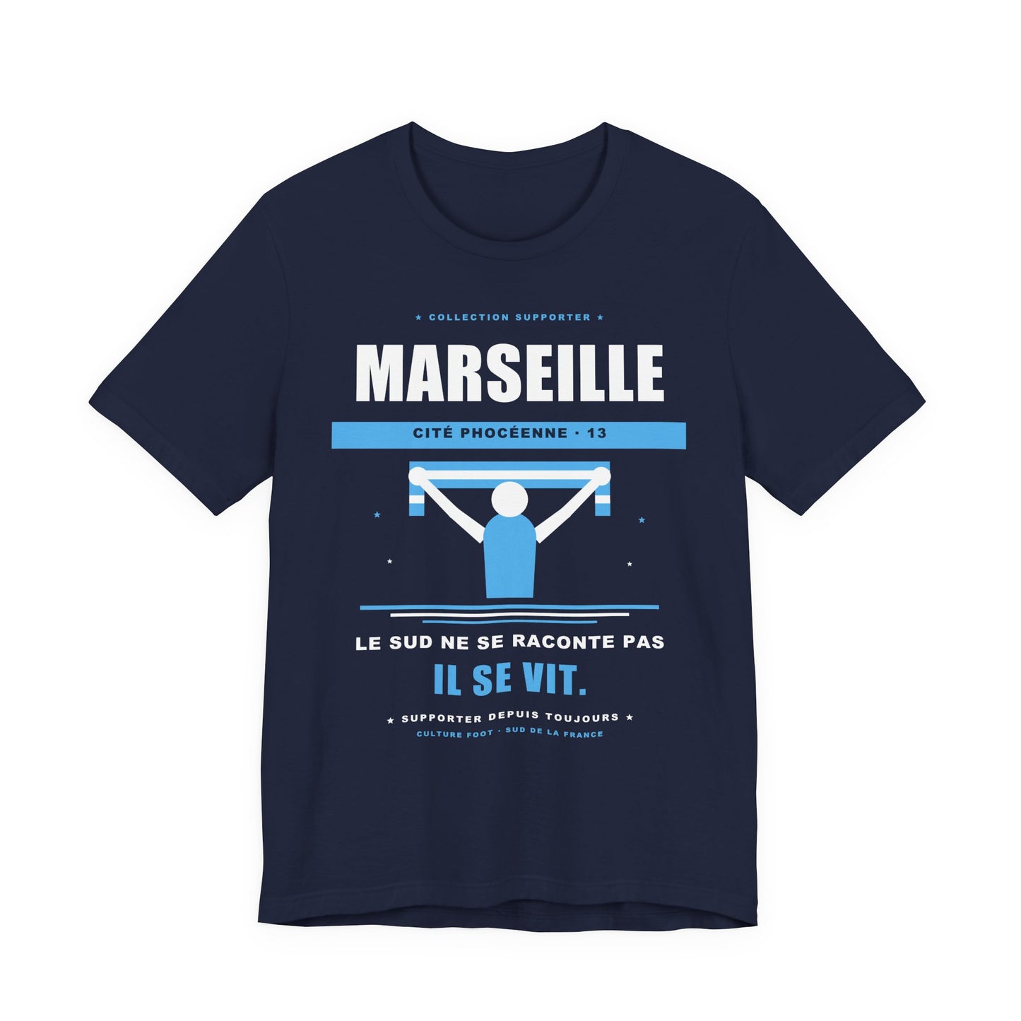 T-shirt Supporter Marseille — Cité Phocéenne